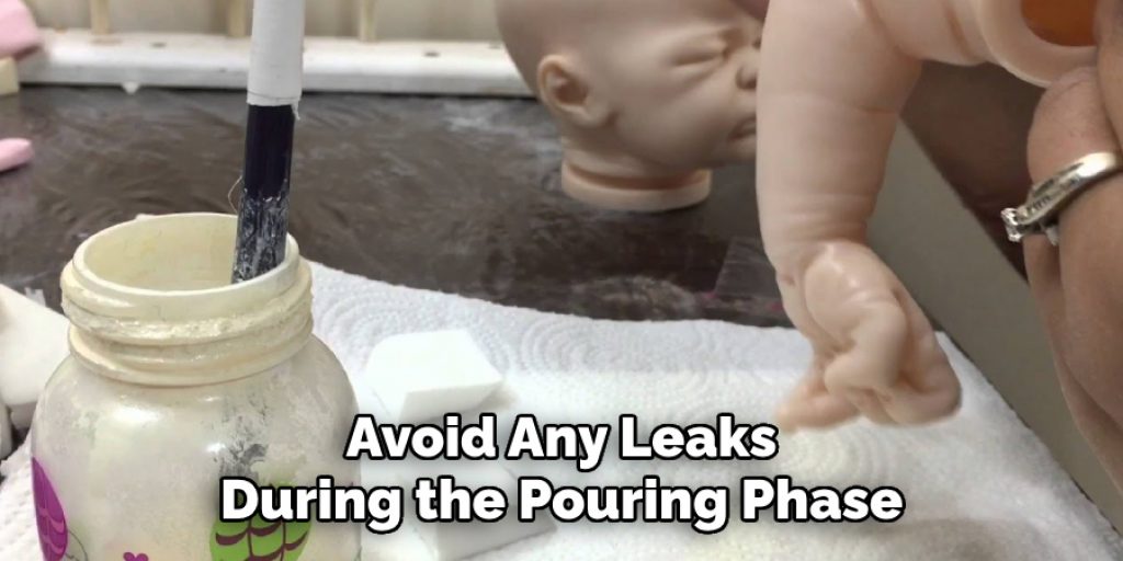 Avoid Any Leaks During the Pouring Phase