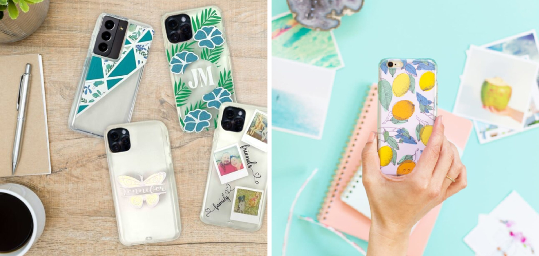 How to Make Phone Cases with Cricut