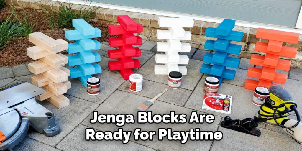 Jenga Blocks Are
Ready for Playtime