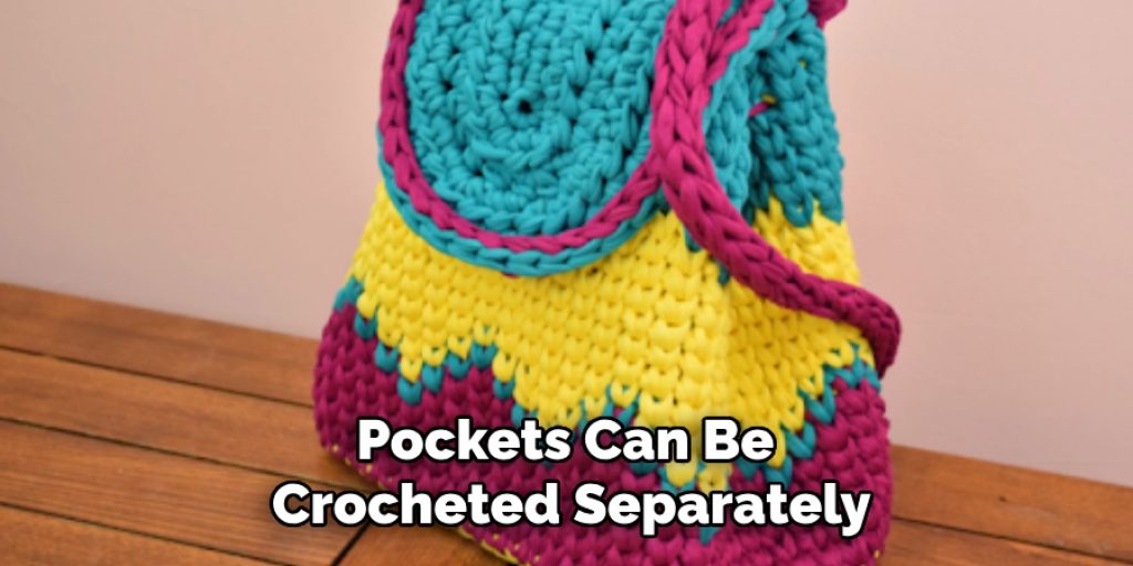 Pockets Can Be 
Crocheted Separately