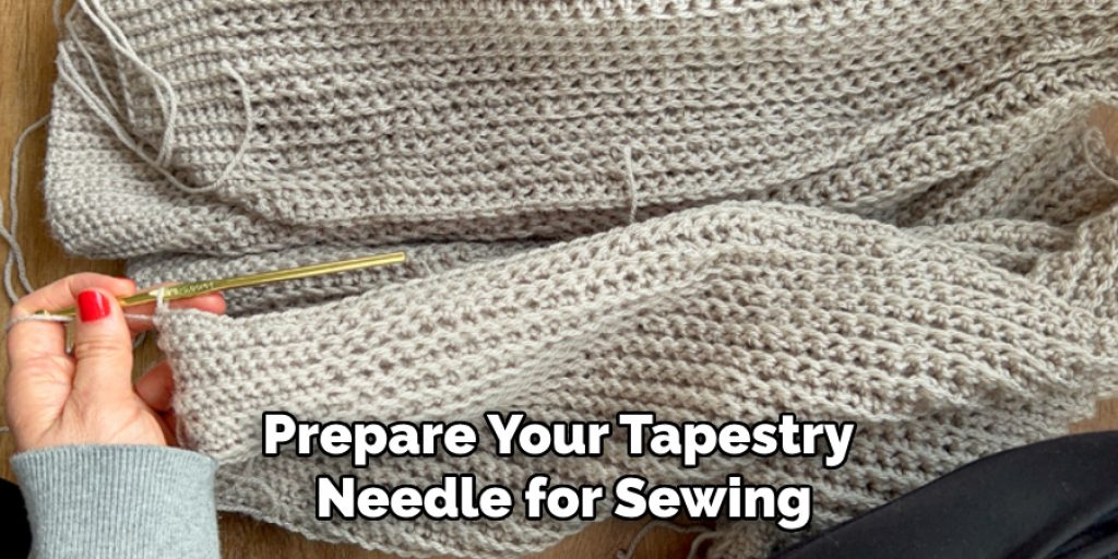 Prepare Your Tapestry 
Needle for Sewing