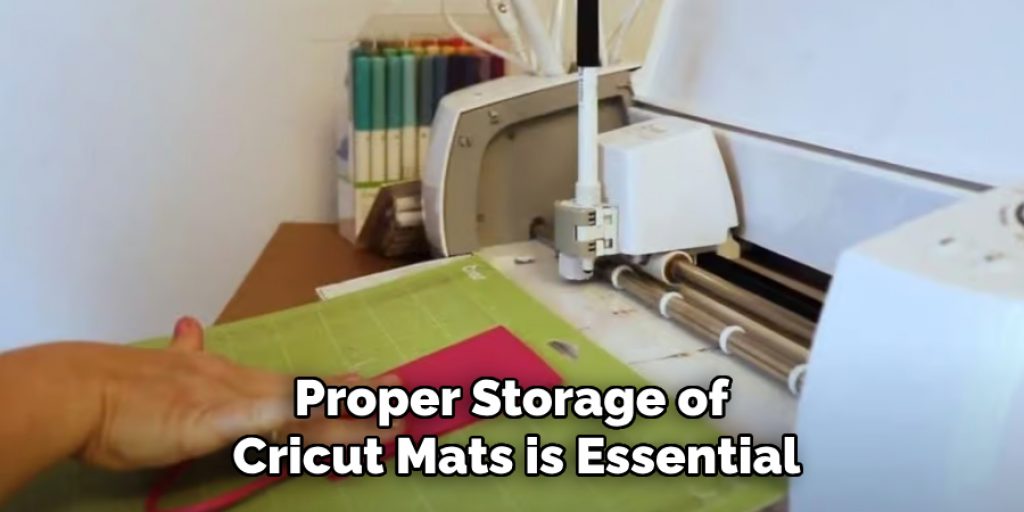 Proper Storage of
Cricut Mats is Essential