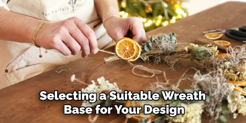 Selecting a Suitable Wreath Base for Your Design
