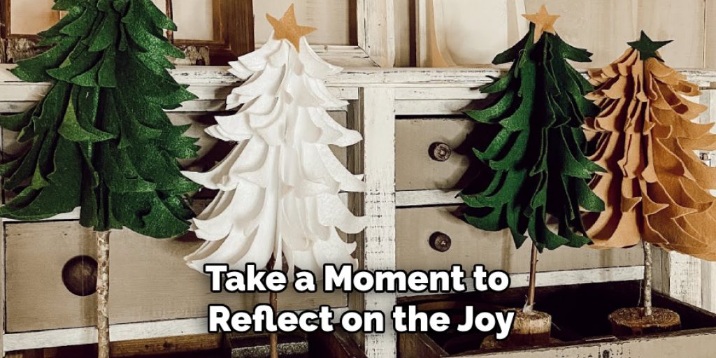 Take a Moment to Reflect on the Joy