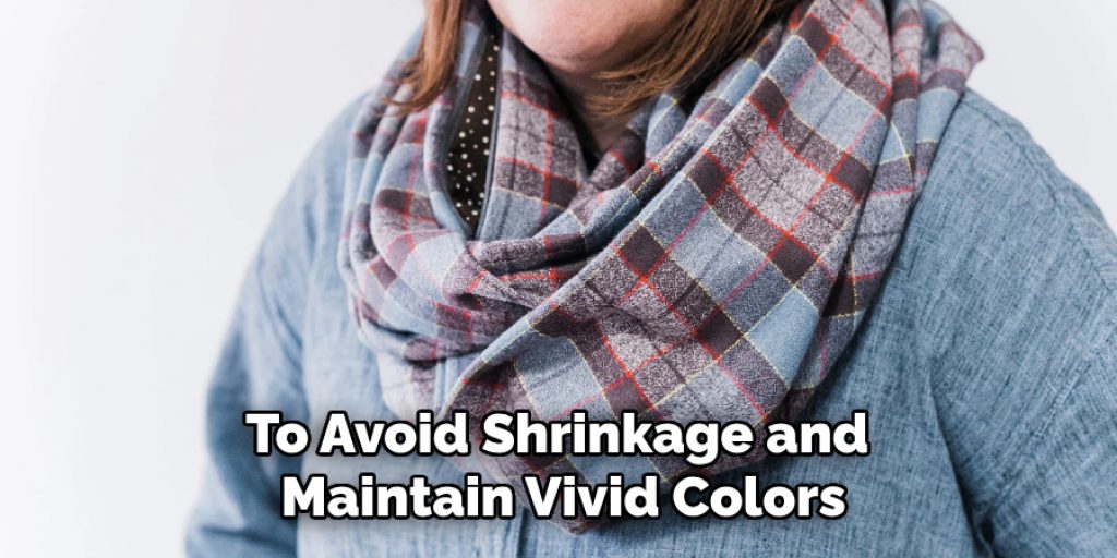 To Avoid Shrinkage and Maintain Vivid Colors
