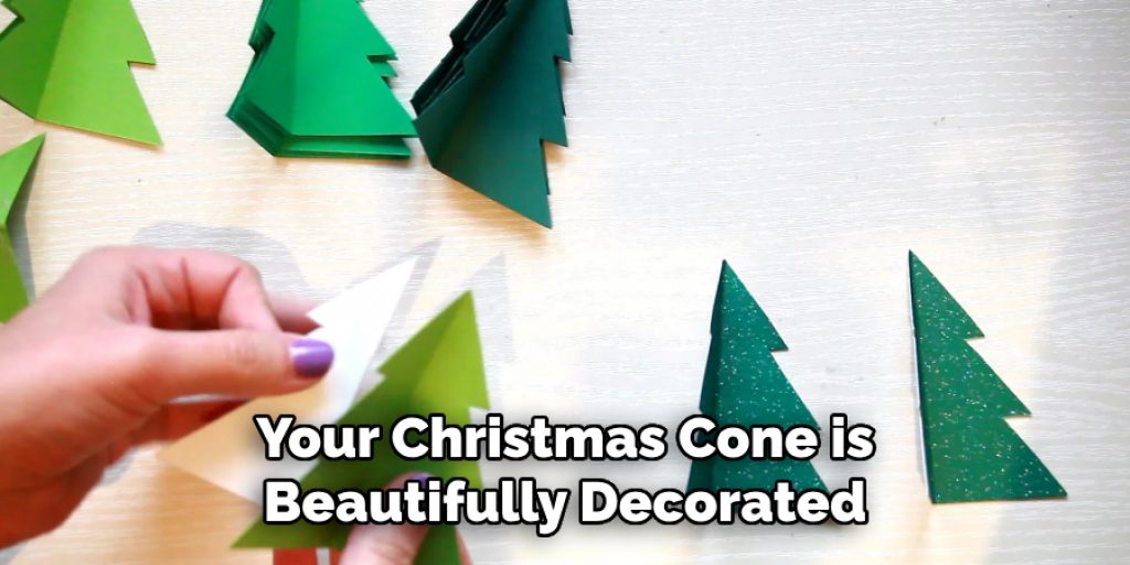 Your Christmas Cone is
Beautifully Decorated