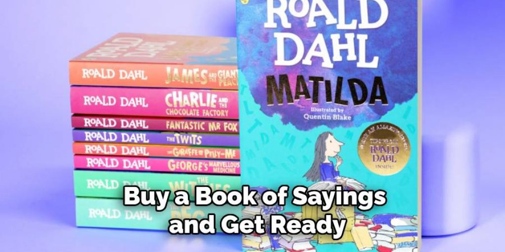 Buy a Book of Sayings and Get Ready