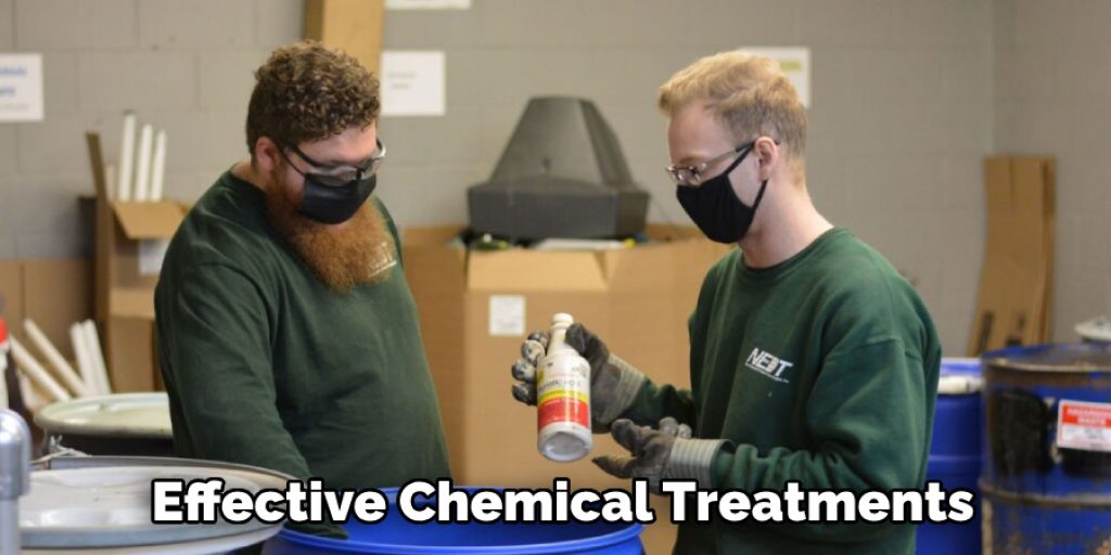 Effective Chemical Treatments