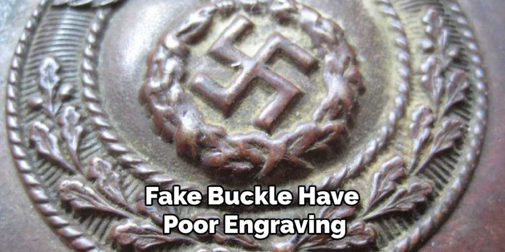 Fake Buckle Have Poor Engraving