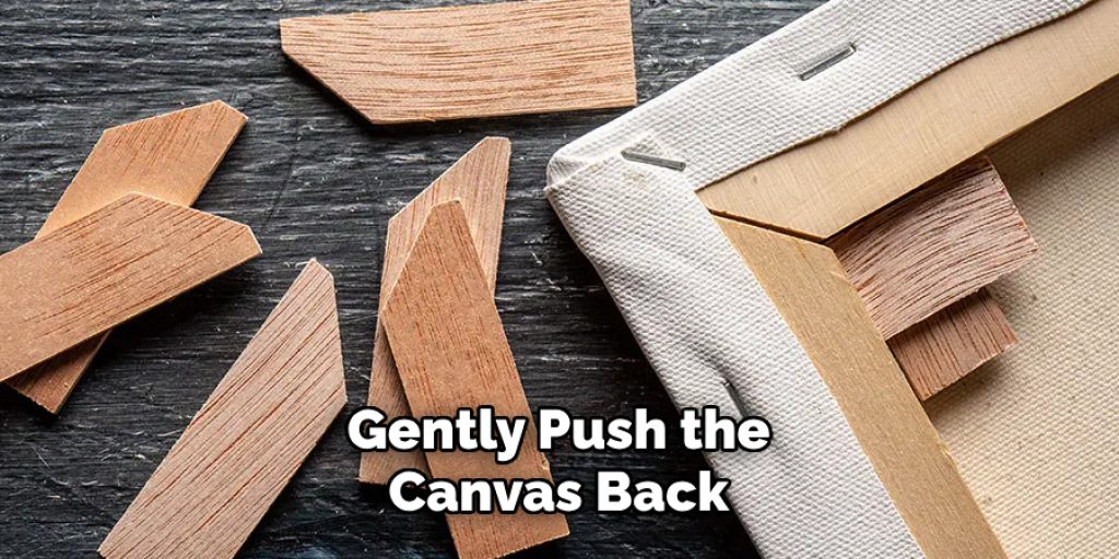 Gently Push the Canvas Back