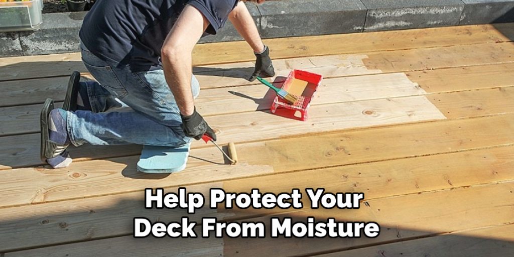 Help Protect Your Deck From Moisture