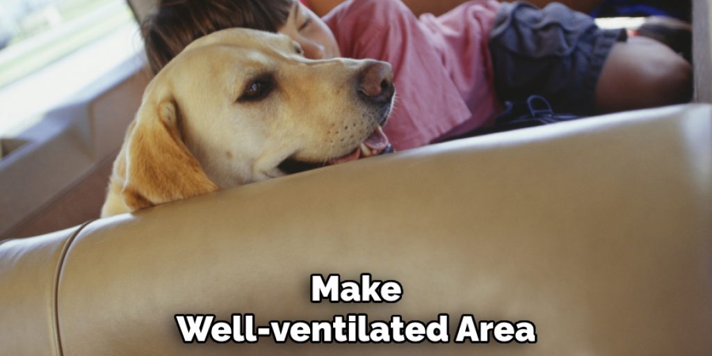 Make
Well-ventilated Area