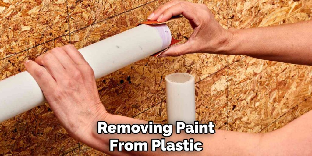 Removing Paint
From Plastic