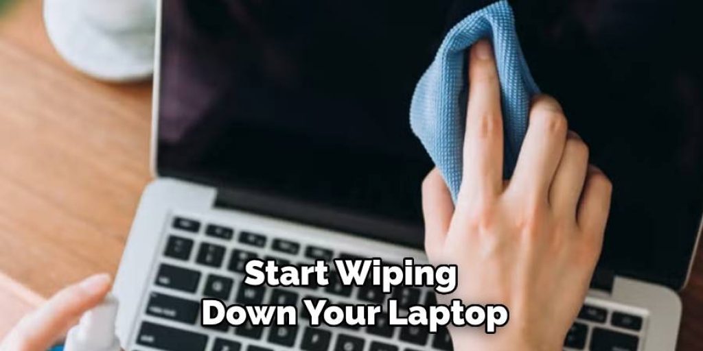 Start Wiping Down Your Laptop