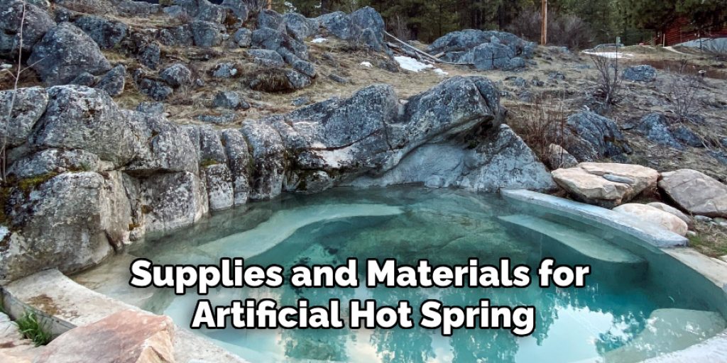 Supplies and Materials for Artificial Hot Spring