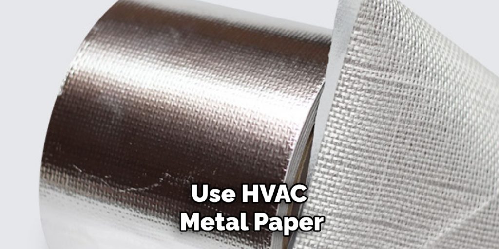 Use Hvac Metal Paper