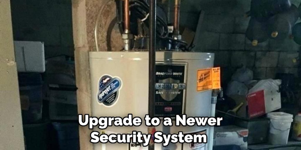 Upgrade to a Newer Security System