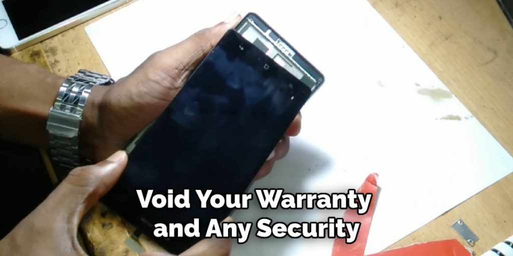 Void Your Warranty and Any Security